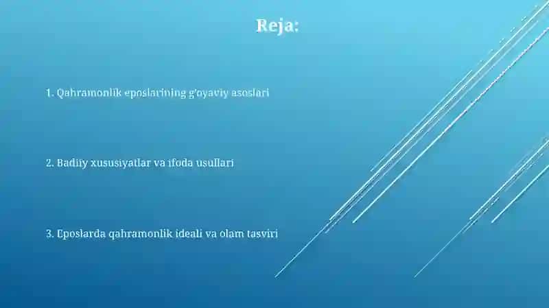 Qahramonlik dostonlarining gʻoyaviy va badiiy xususiyatlari 2