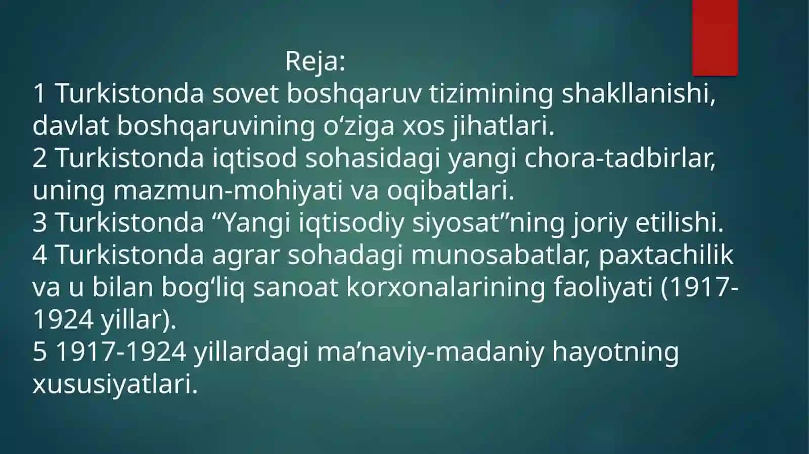 Turkistonda sovet boshqaruv tizimining mustahkamlanishi, ijtimoiy- iqtisodiy sohadagi o‘zgarishlar 2