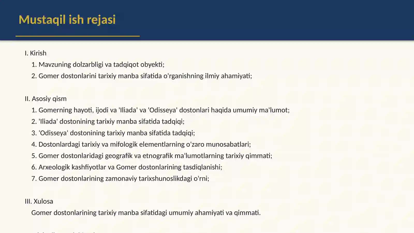 Gomer dostonlari. '"Iliada" va "Odisseya" dostonlarining tarixiy manba sifatida o'rganilishi 2