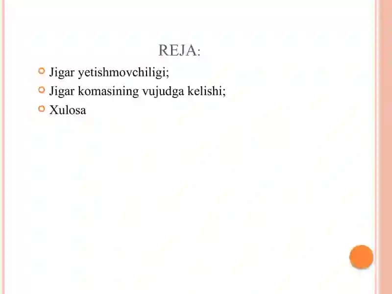 Jigar hujayralari yetishmovchiligi va jigar komasining vujudga kelishini biokimyoviy asoslari 2