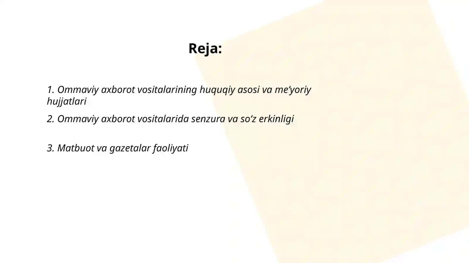 Ommaviy axborot vositalarining huquqiy asosi va meʼyoriy hujjatlari 2