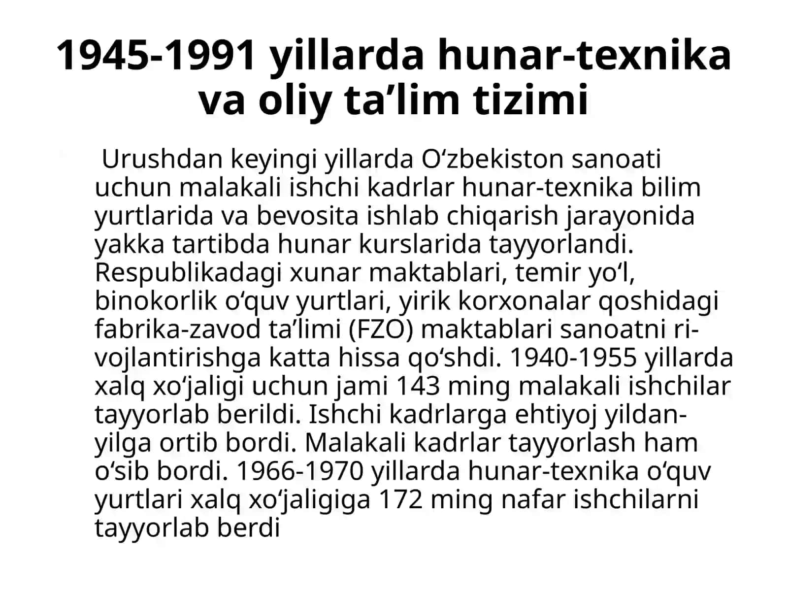 1945-1991 yillarda O'zbekistonda ta'lim tizimi va pedagogika fanining rivoji 2