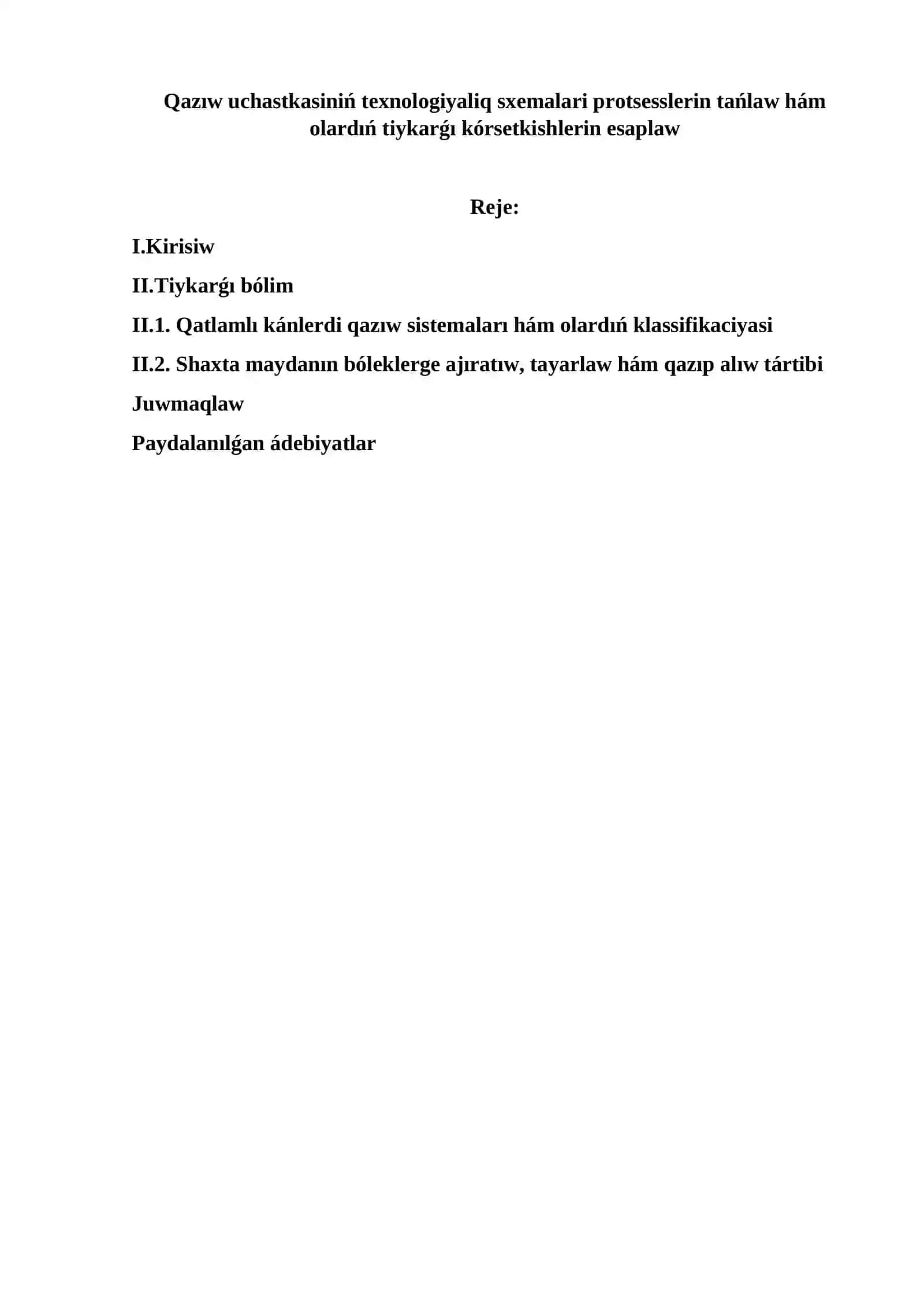 Qazıw uchastkasiniń texnologiyaliq sxemalari protsesslerin tańlaw hám olardıń tiykarǵı kórsetkishlerin esaplaw 2
