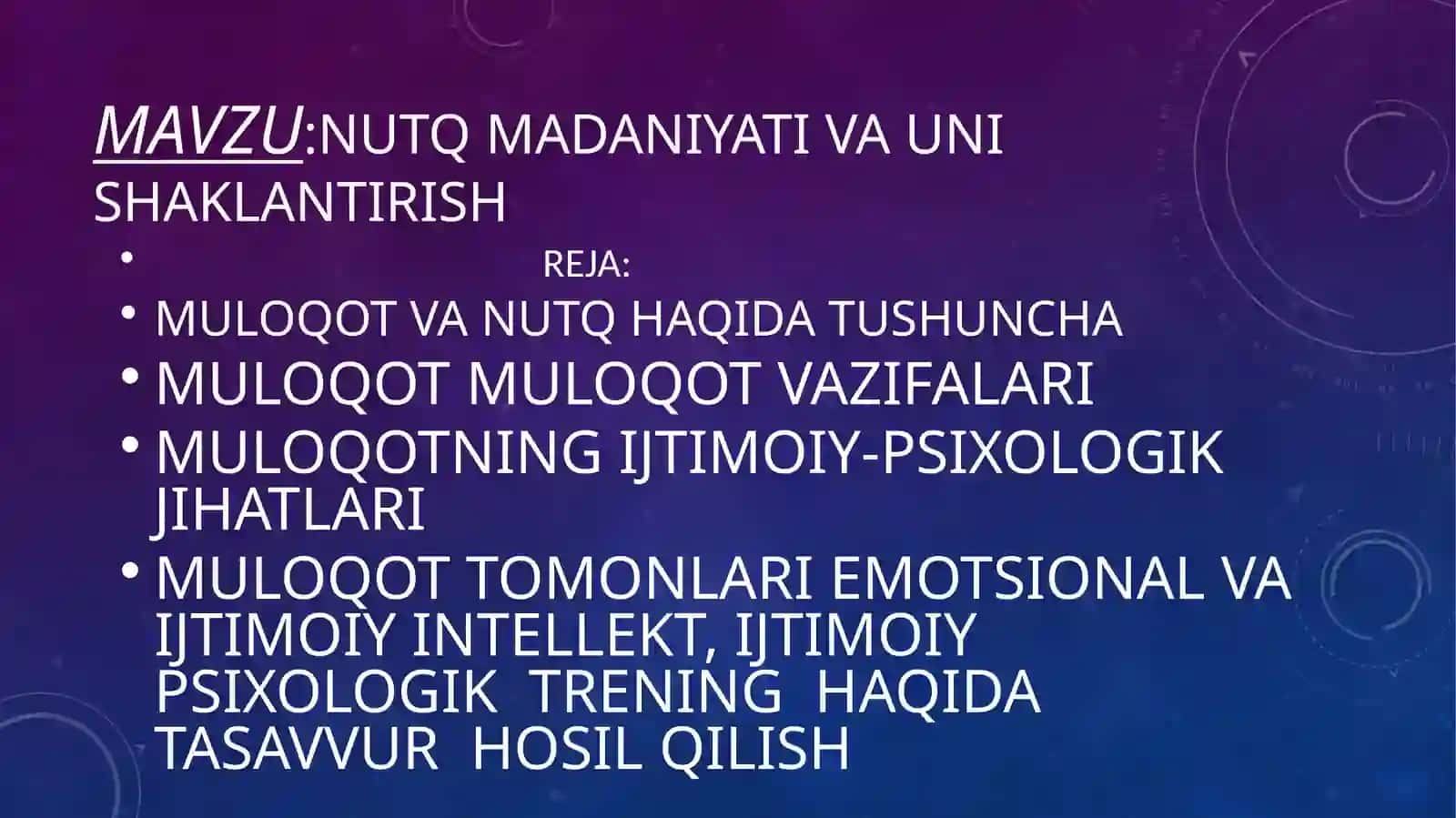 NUTQ MADANIYATI VA UNI SHAKLANTIRISH 2