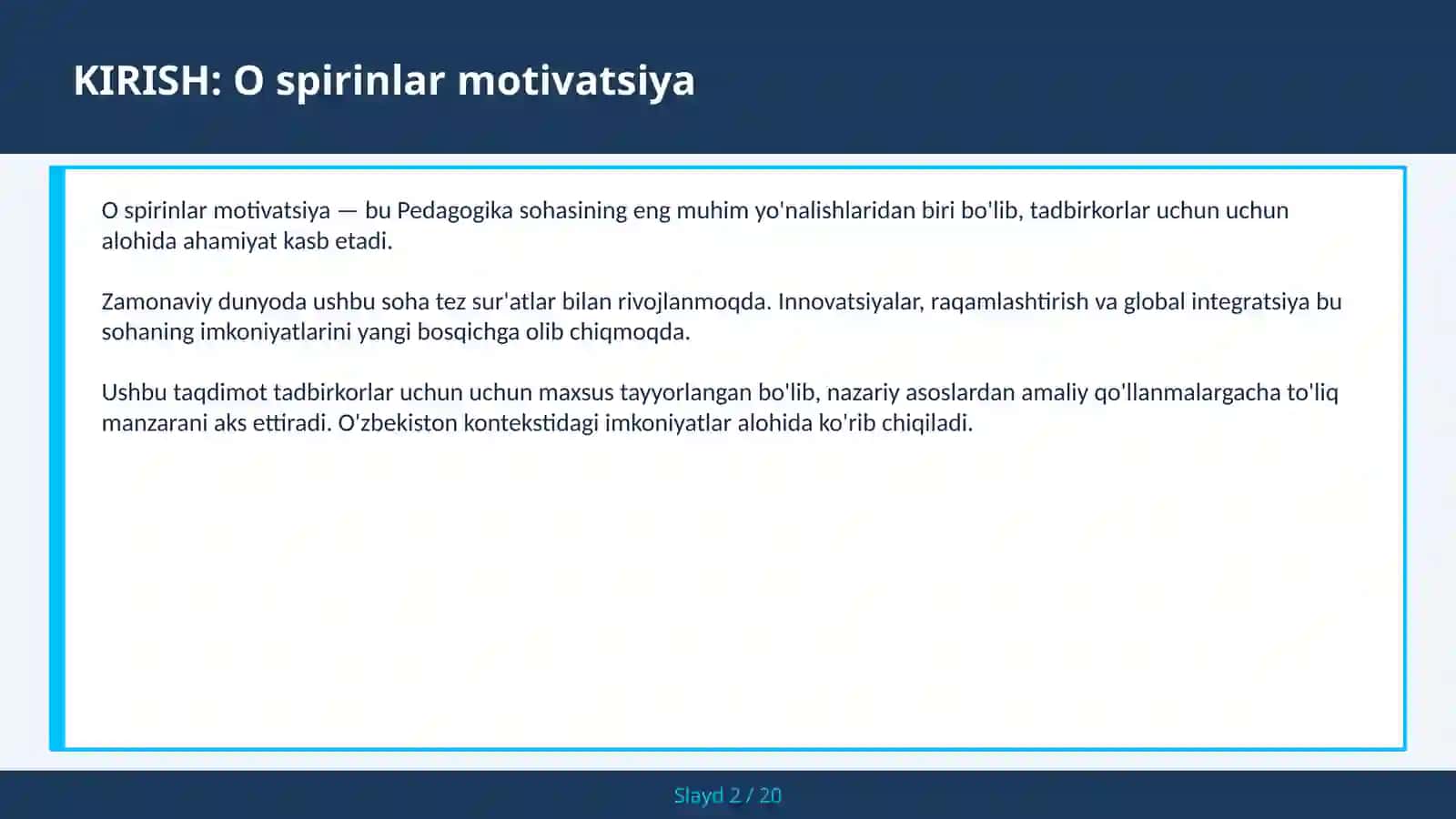 O spirinlar motivatsiya 2