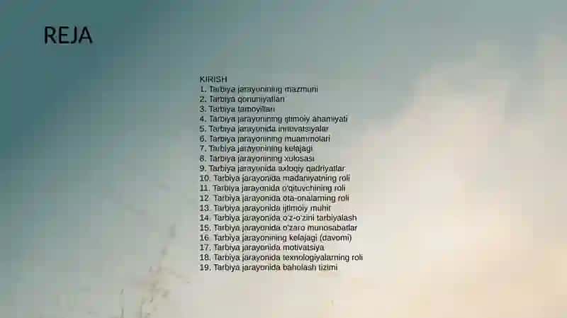 Tarbiya jarayonining mazmuni va mohiyati. Tarbiya qonuniyatlari va tamoyillari 2