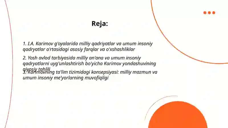Yosh avlod tarbiyasida milliy va umum insoniy qadryatlarga asoslanish borasidagi g'oyalari 2