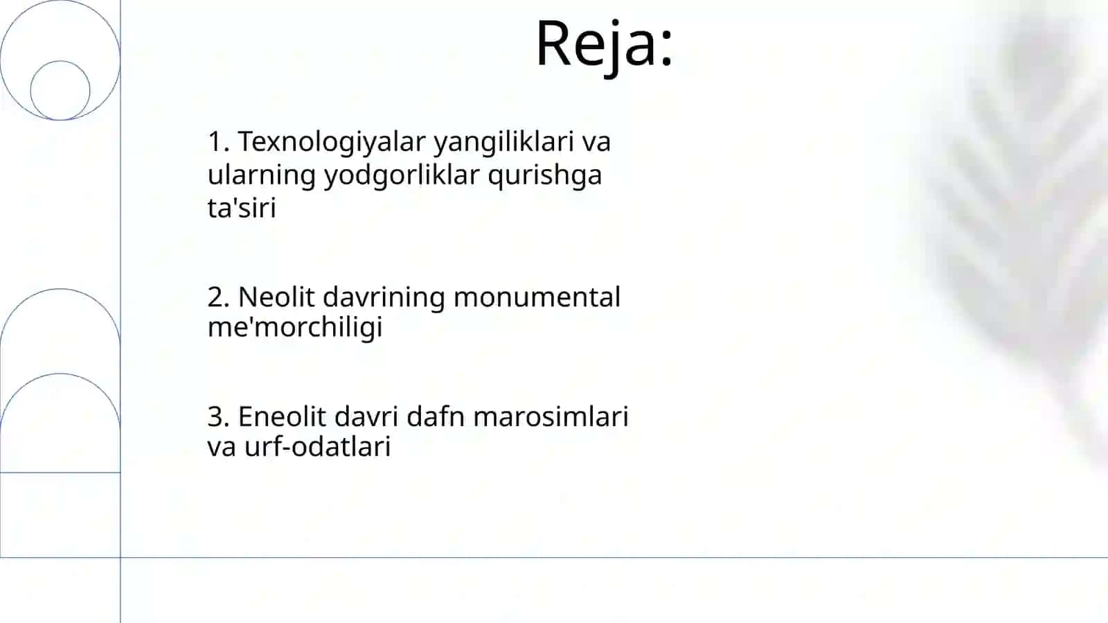 Neolit va Eneolit davri yodgorliklari 2