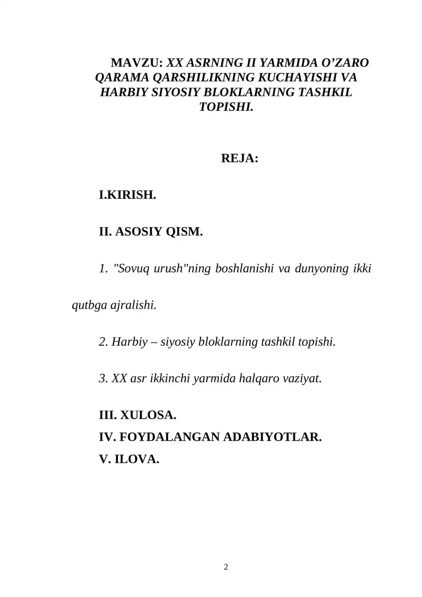 XX ASRNING II YARMIDA O’ZARO QARAMA QARSHILIKNING KUCHAYISHI VA HARBIY SIYOSIY BLOKLARNING TASHKIL TOPISHI 2