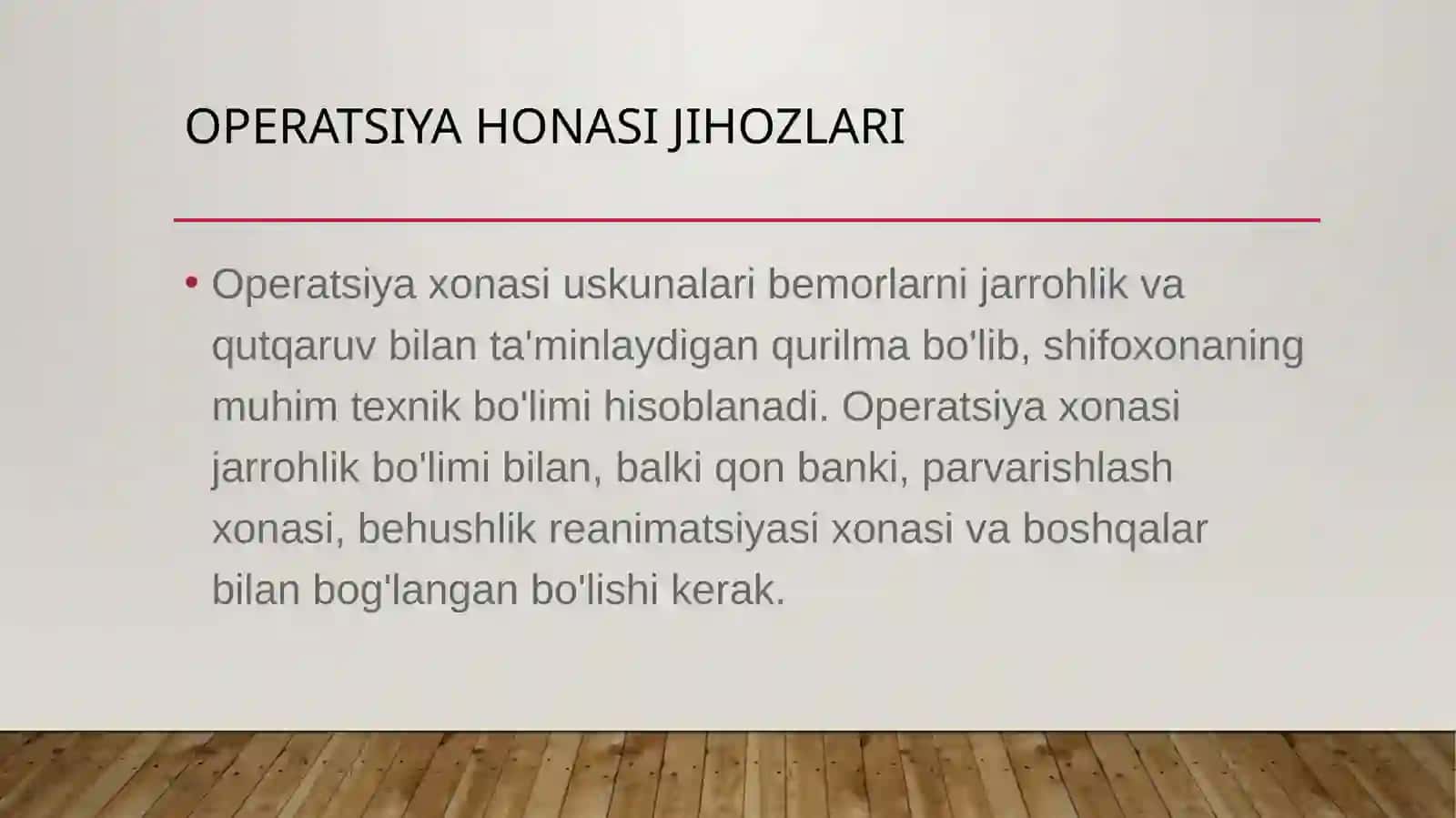 tibbbiyot kasbiga kirish/Xirurgiya va reanimatsiya xonasi 2