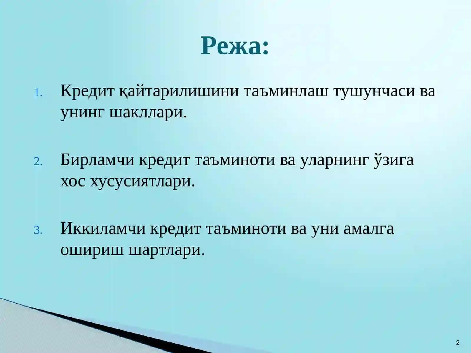 Кредитнинг қайтарилишини таъминлаш ва унинг шакллари 2