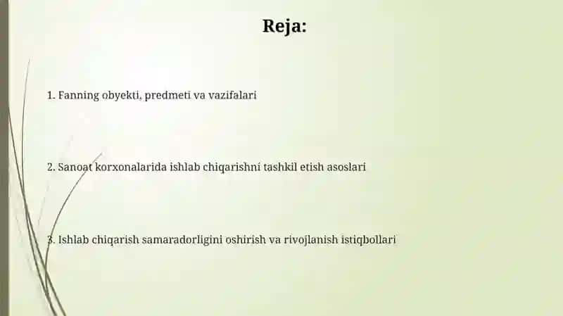 Sanoat korxonalarida ishlab chiqarishni tashkil etish” 2