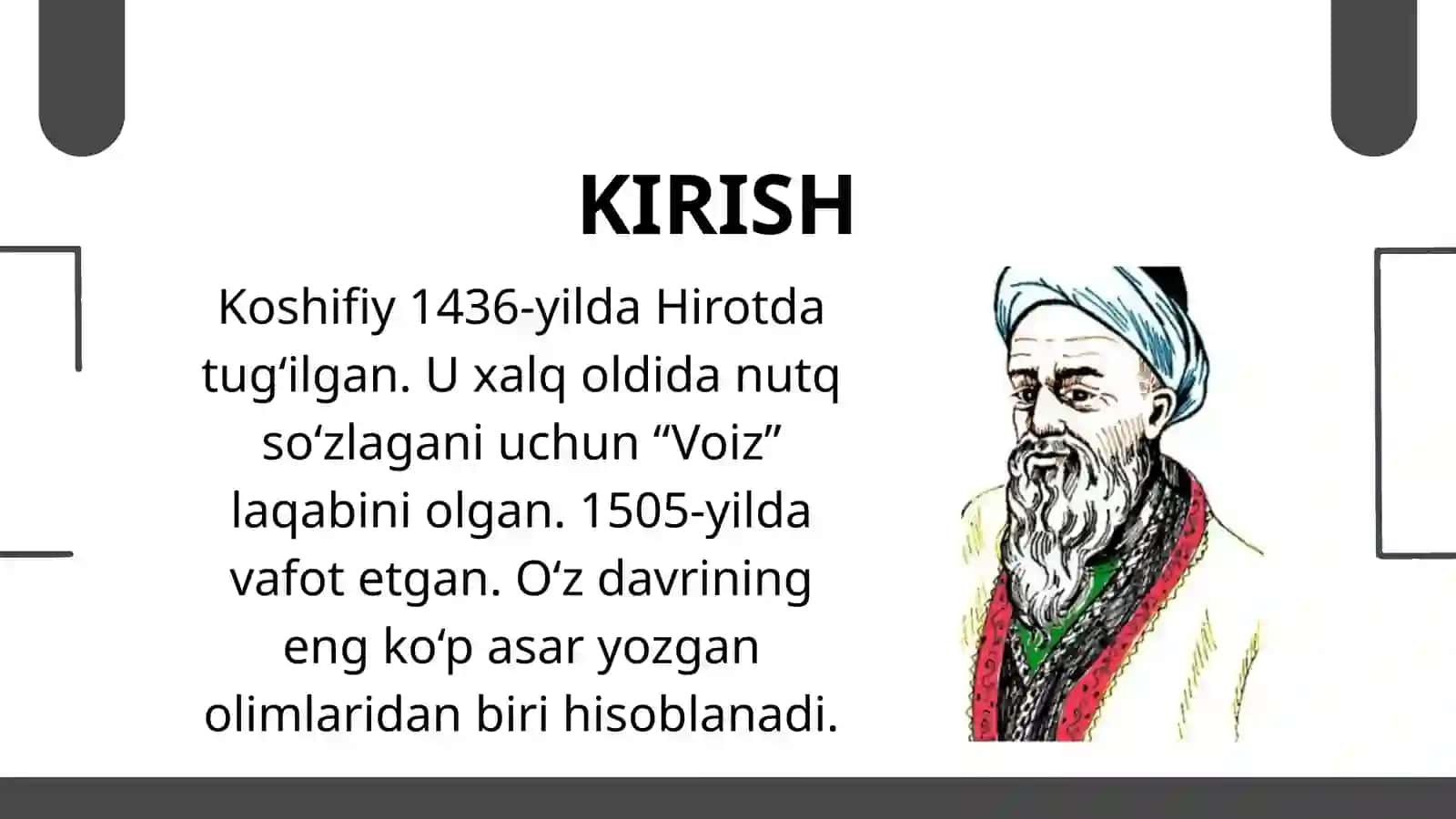 HUSAYN VOIZ KOSHIFIY ODOB VA AXLOQ TARGʻIBOTCHISI 2