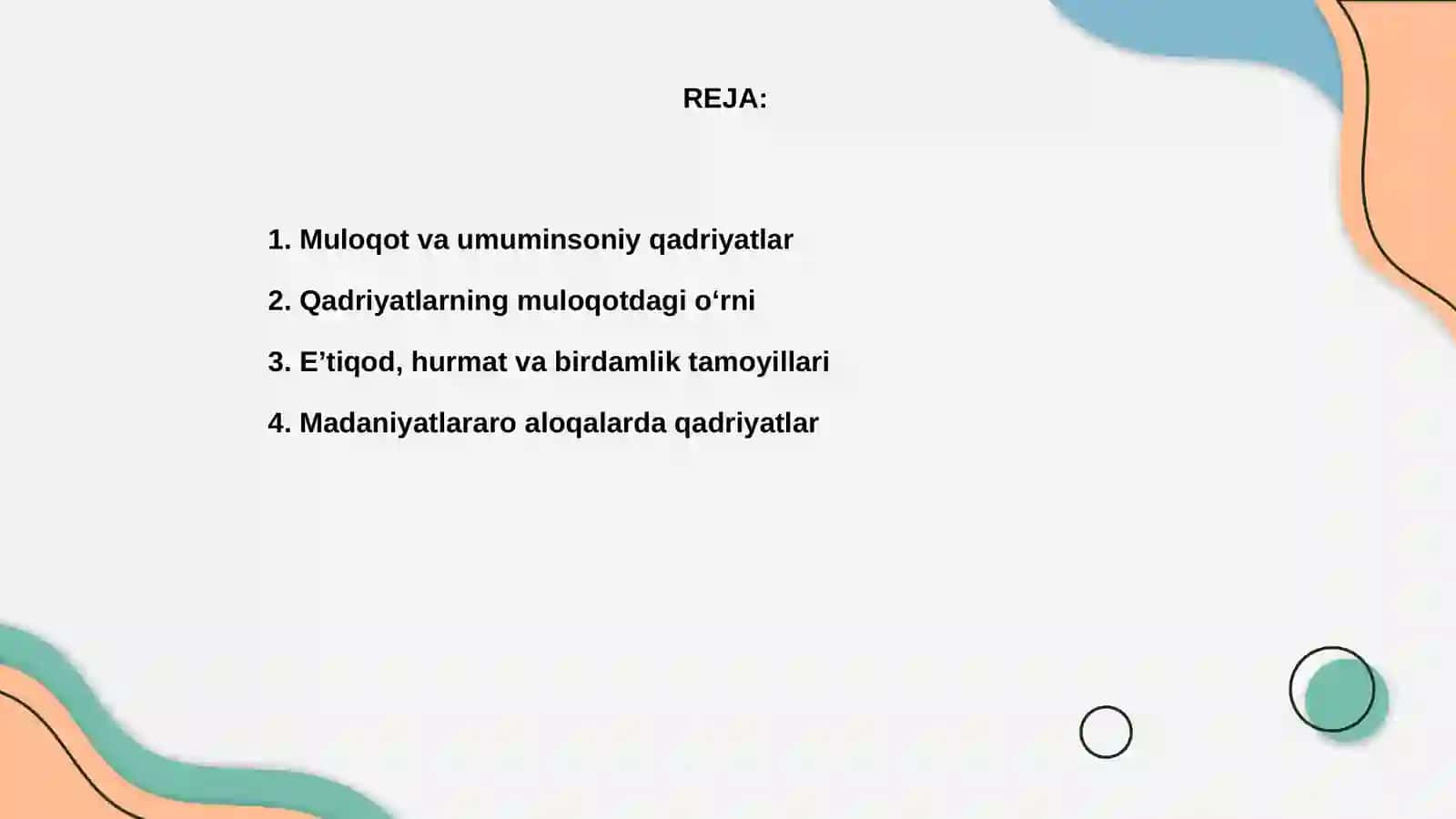 Muloqotni tashkil etishda umuminsoniy qadriyatlarning ustivorligi 2