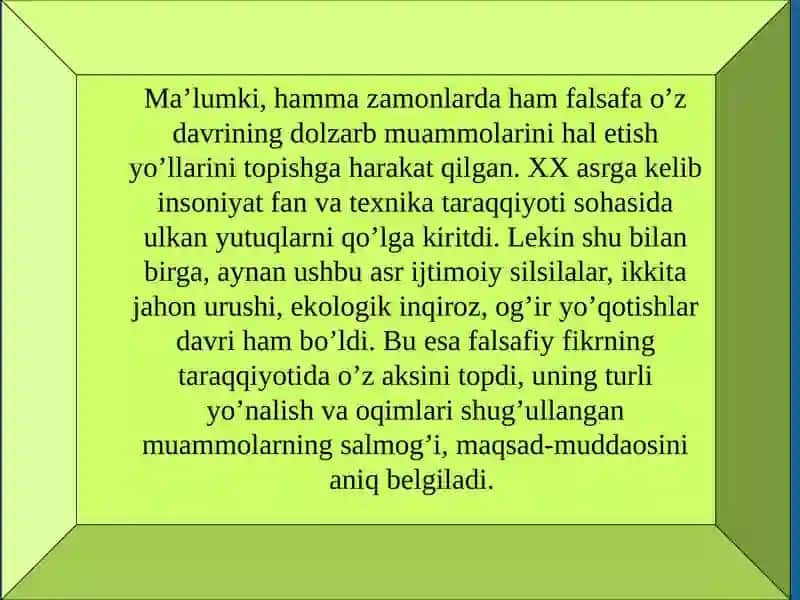 XX ASR FALSAFASINING ASOSIY OQIM VA YO'NALISHLARI 2