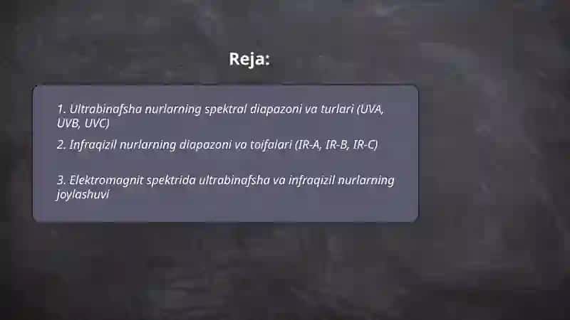 Ultrabinafsha va infraqizil nurlar 2