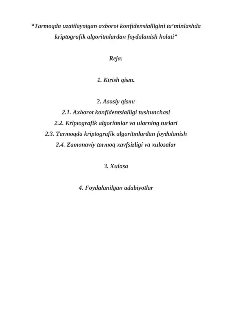 Tarmoqda uzatilayotgan axborot konfidensialligini ta’minlashda kriptografik algoritmlardan foydalanish holati 2