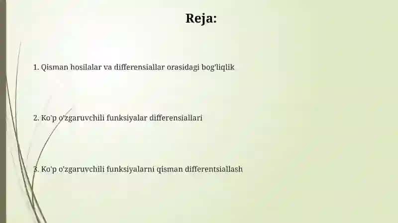 Koʻp oʻzgaruvchi funksiyalarning hosilalari va diferensiallari 2