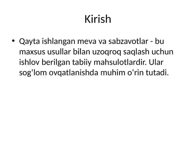 Qayta ishlangan meva va sabzavotlar 2