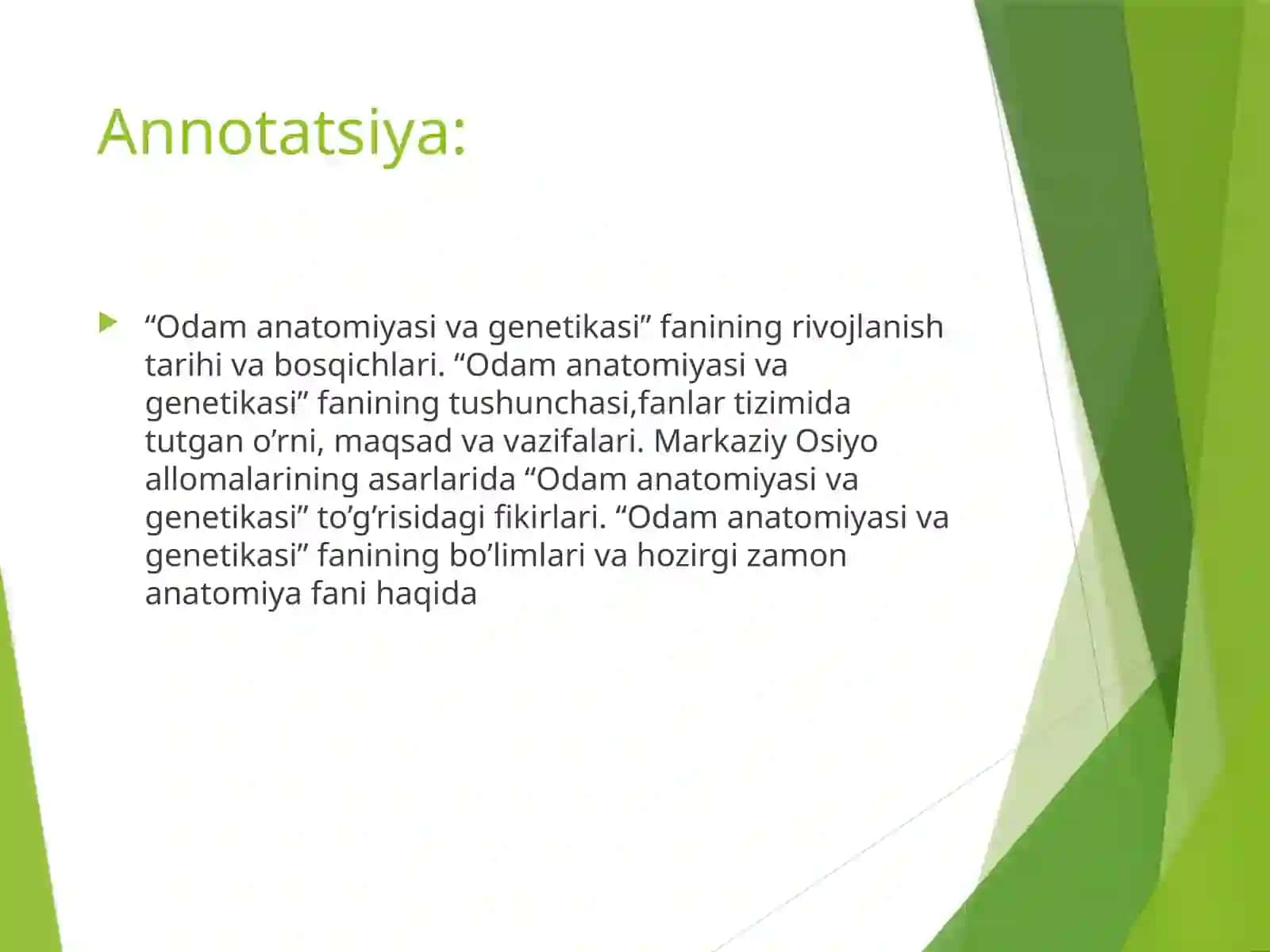 Anatomiya faniga kirish, fanining predmeti, obyekti, tadqiqot usullari va vazifalari 2