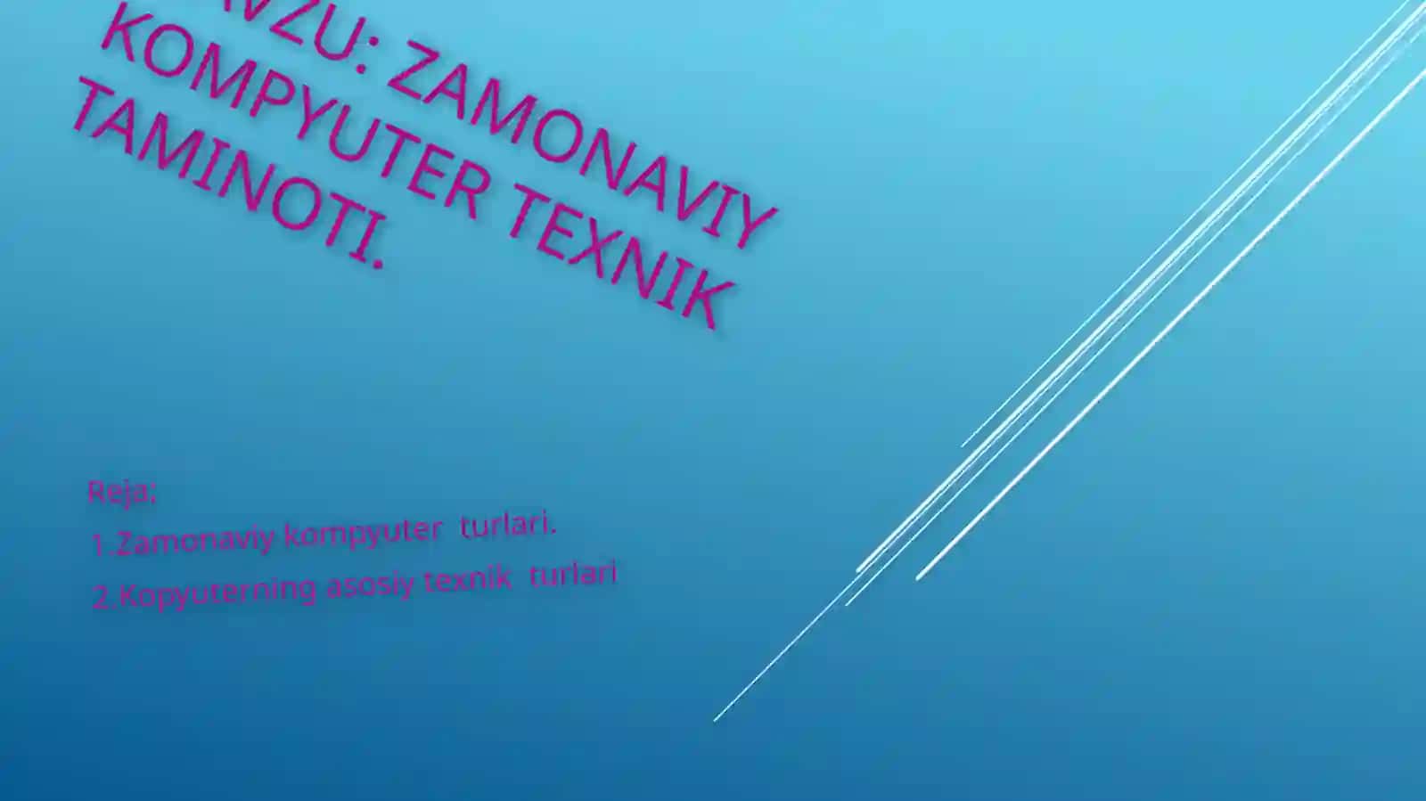 Zamonaviy kompyuter texnik taminoti 2