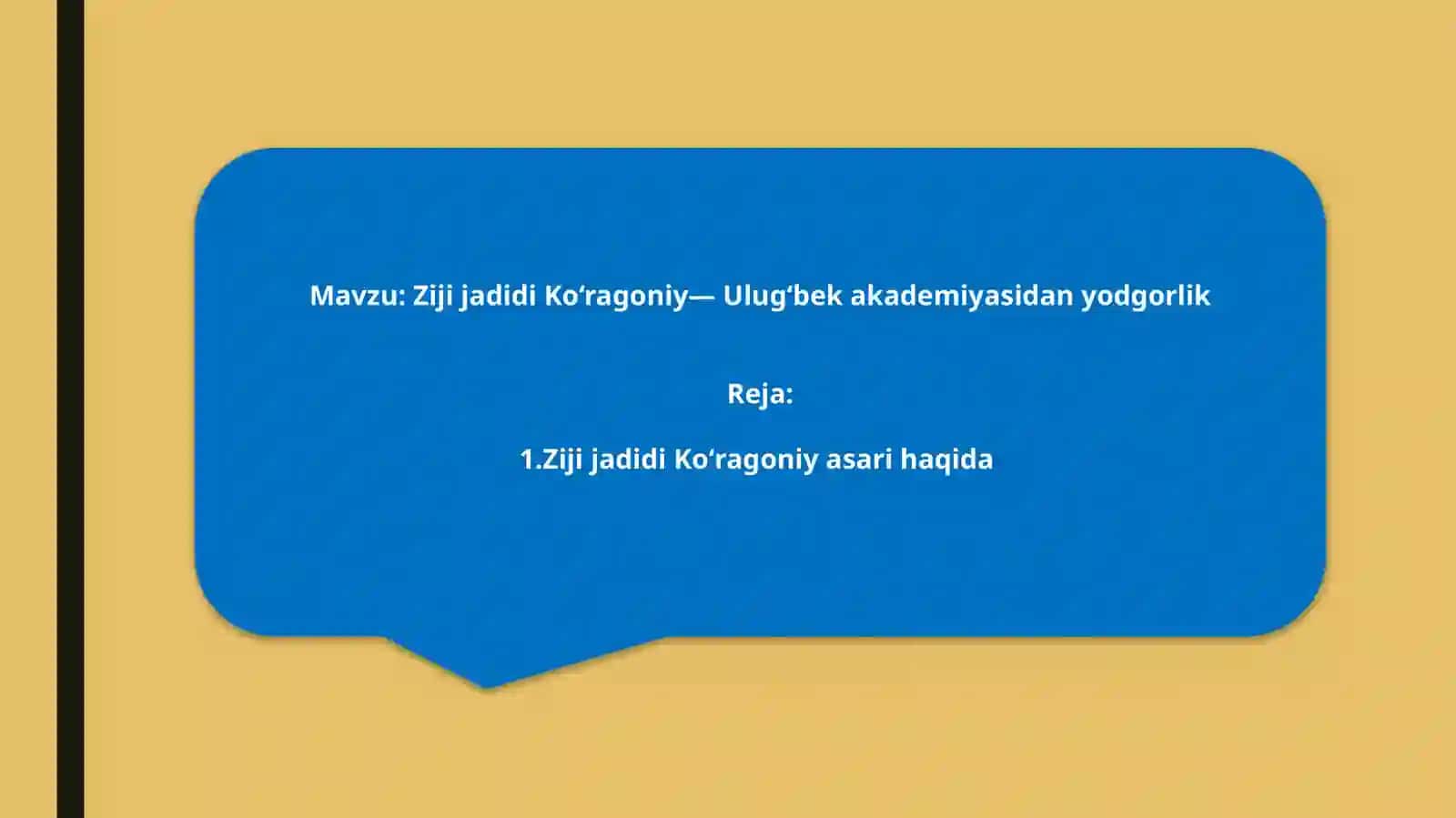 Ziji jadidi Ko‘ragoniy— Ulug‘bek akademiyasidan yodgorlik 2