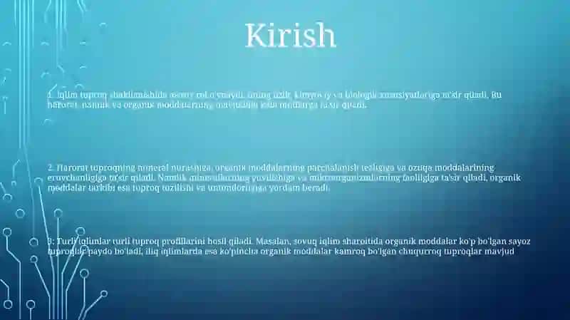 Tuproq Hosil BoʻLishida Iqlimning OʻRni 2