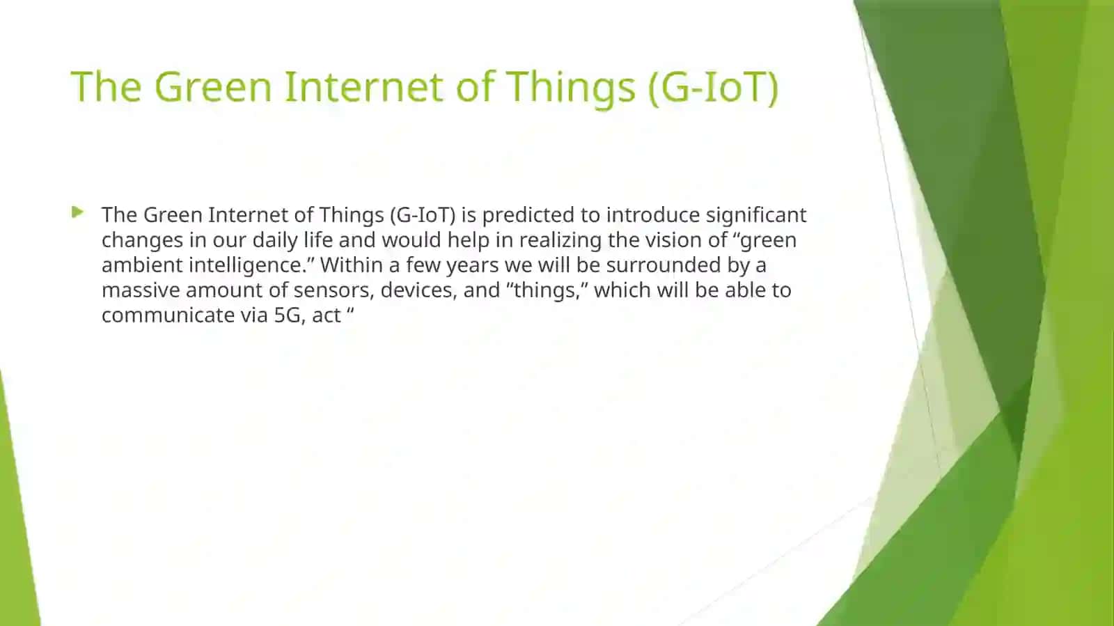 The G-IoT (or) Green IoT 2