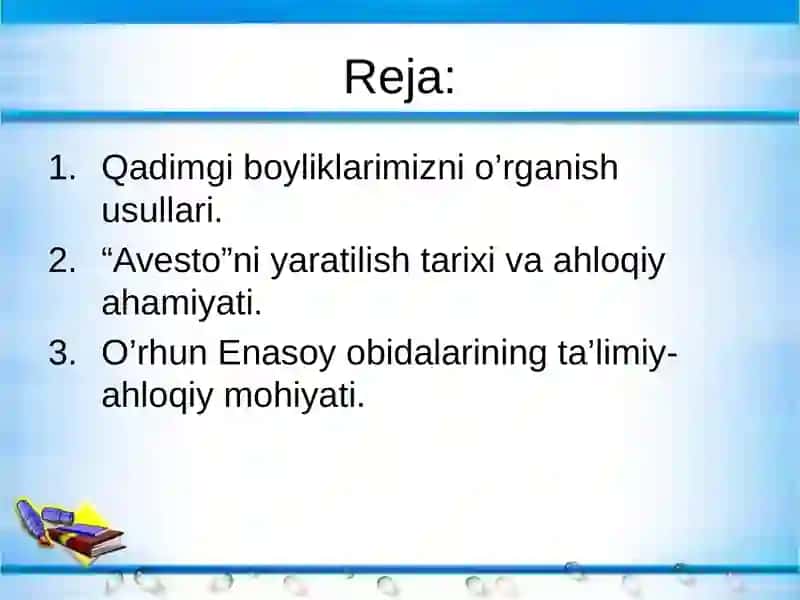 Eng qadimgi ma’rifiy yodgorliklarda ta’lim-tarbiya masalalari 2