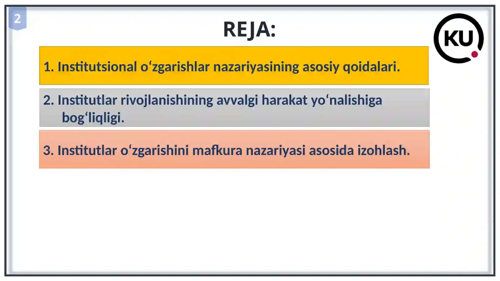 Amaliy mashg’ulot: Institutlarning vaqtga ko‘ra o‘zgarishi 2