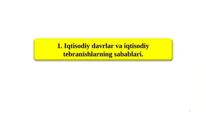 Iqtisodiyotning davri va vojlanishi 2
