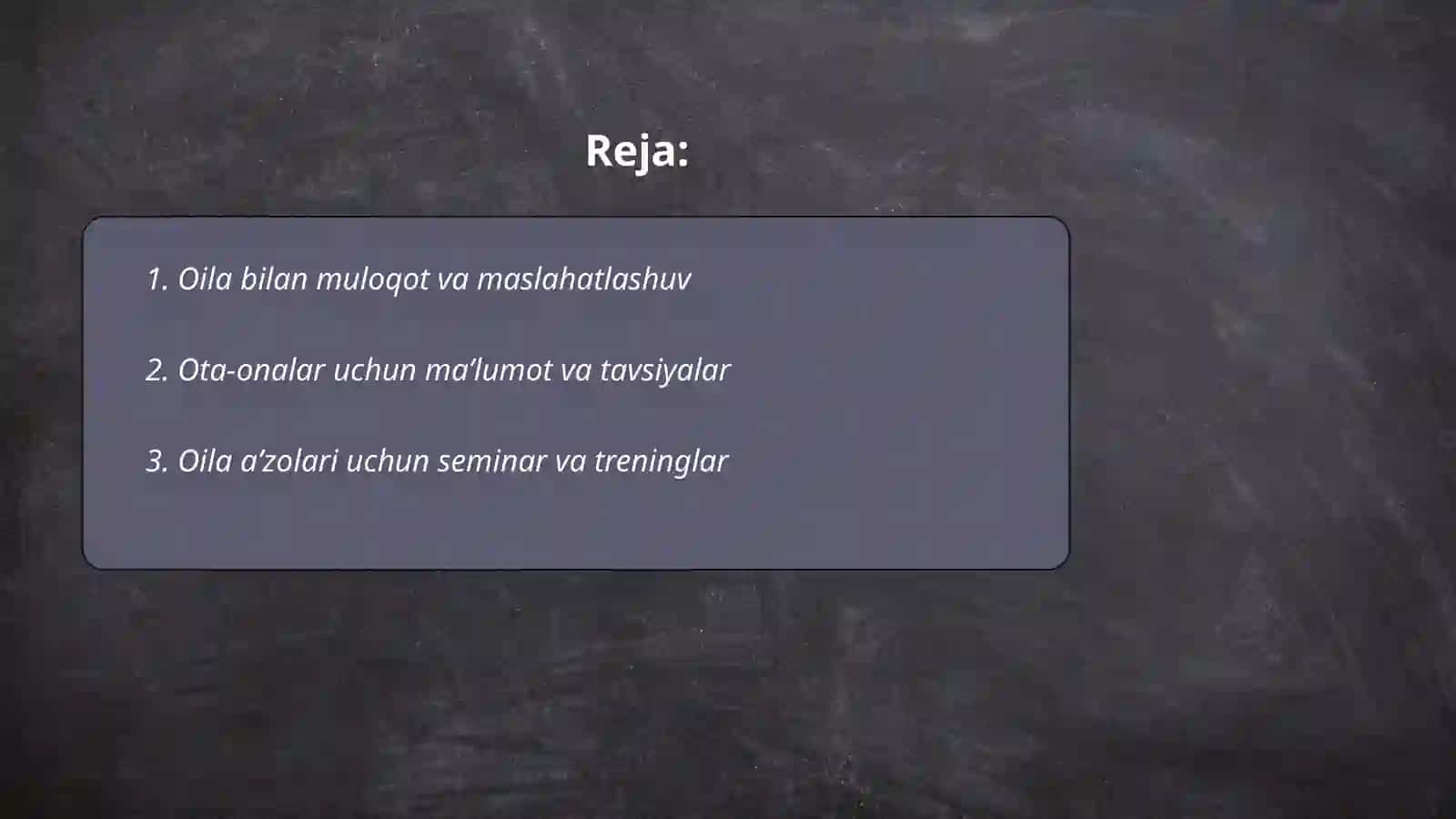 Oila bilan ishlash shakllari 2