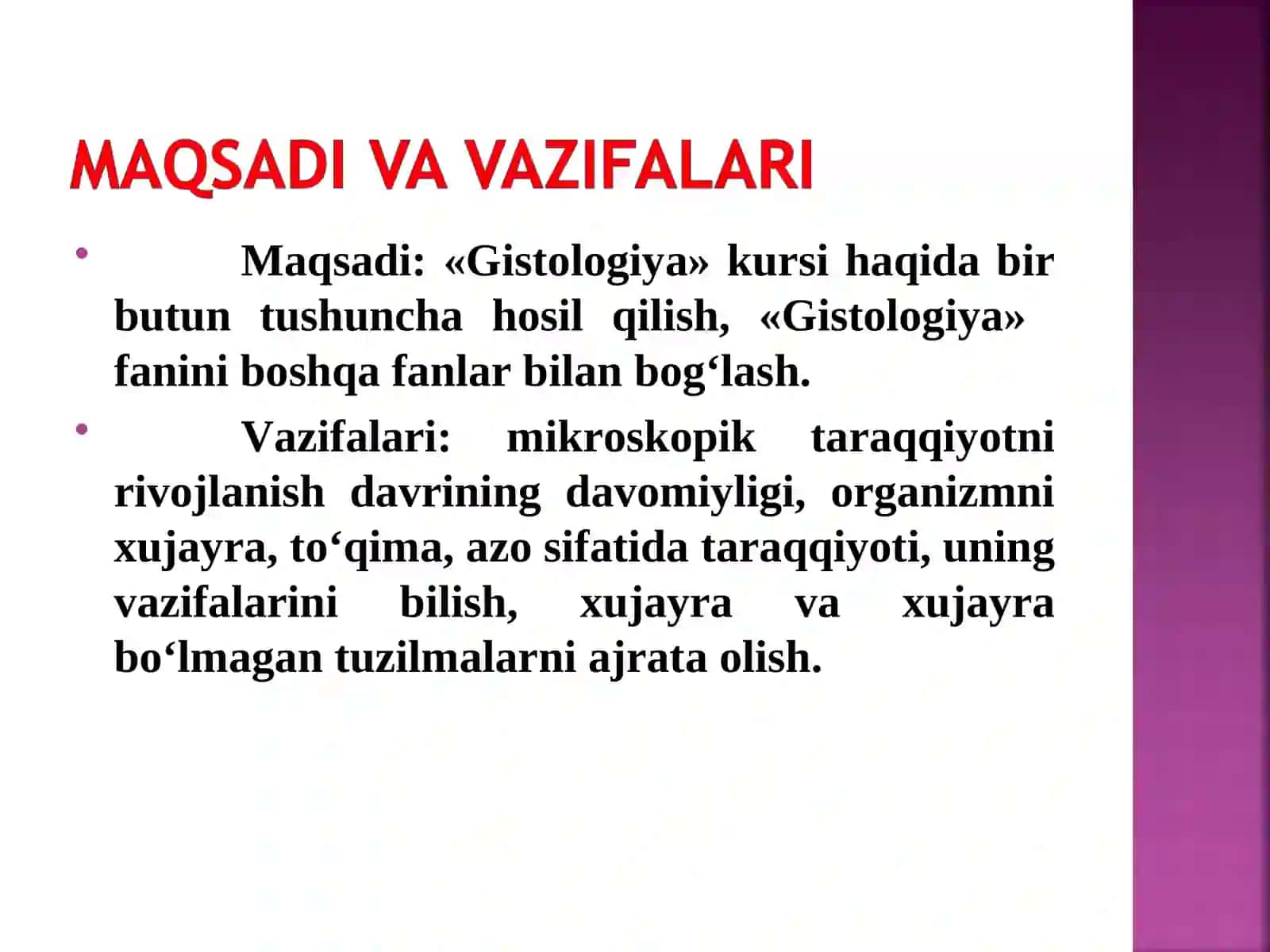 Gistologiya fanining maqsad va vazifalari 2
