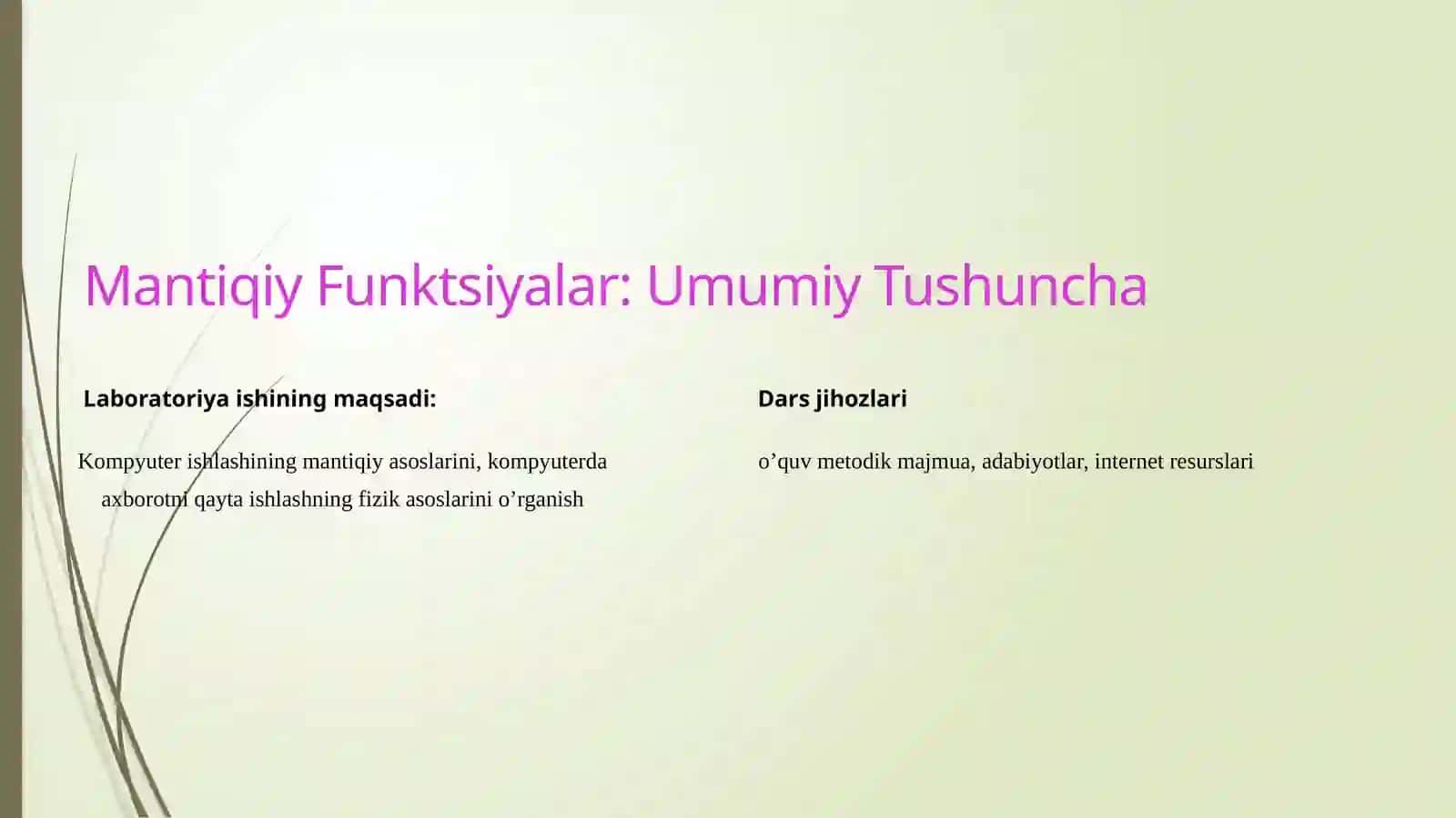 Mantiqiy Funktsiyalar va Ularning Rostlik Jadvallari 2