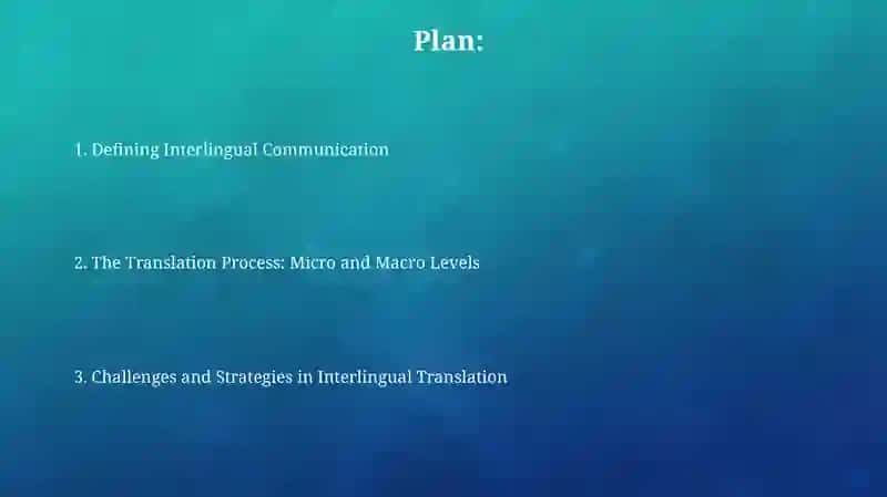 Translation as a form of interlingual communication 2