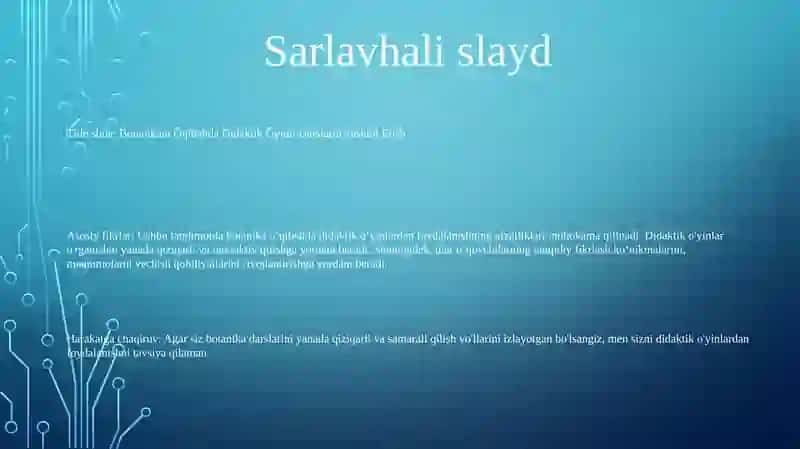 Botanikani Ôqitishda Didaktik Ôyinli Darslarni Tashkil Etish 2