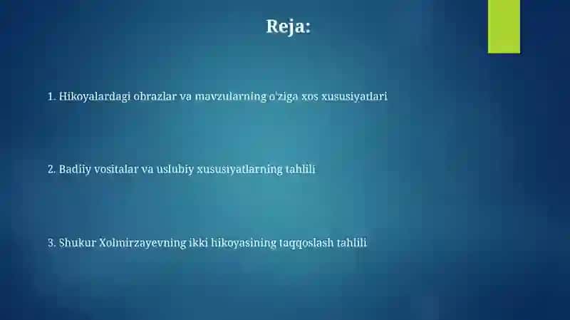 Shukur Xolmirzayevning ikki hikoyasini tahlil qilish 2