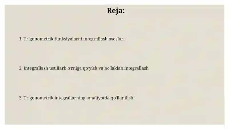 Trigonometrik funksiyalarni integrallash 2