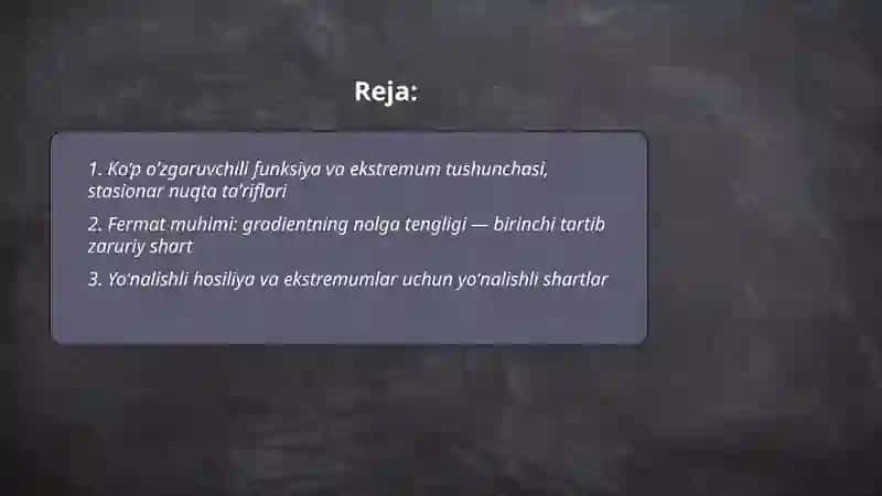 Ko’p o’zgaruvchili funksiyalarning ekstremumlari uchun zaruriy va yetarli shartlar 2