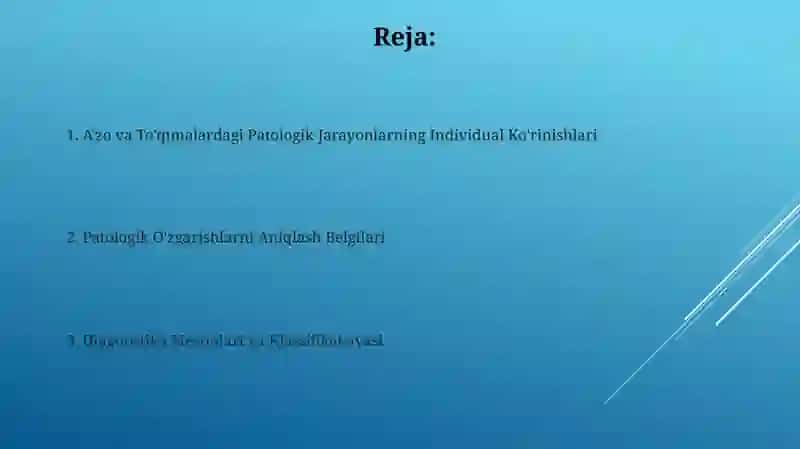 Organ va to'qimalardagi patalogik o'zgarishni belgilari va yakka atamalari 2