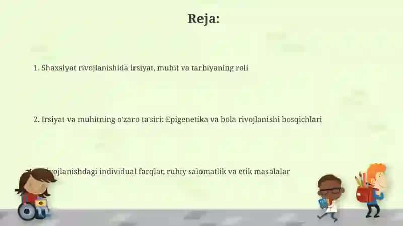 Shaxsiyat rivojlanishida irsiyat, muhit va tarbiyaning roli 2