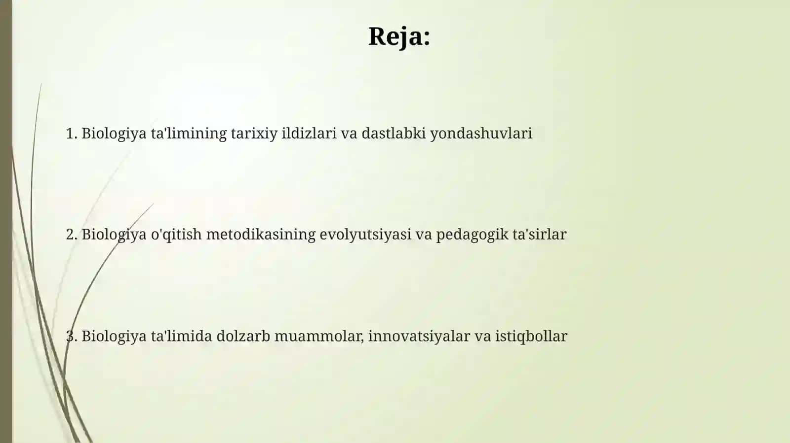 Biologiya o'qitish fanining shakllanishida dastlabki usullar 2