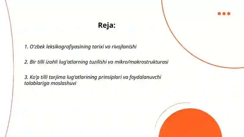 O'zbek leksikografiyasi, Bir tilli va ko'p tilli lug'atlar bilan tanishish 2