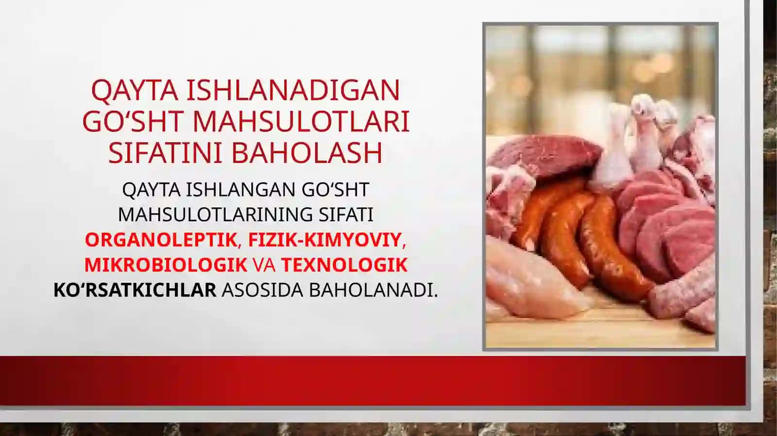 Qayta ishlanadigan go‘shtmahsulotlarini sifatini baholashni o‘rganish 2