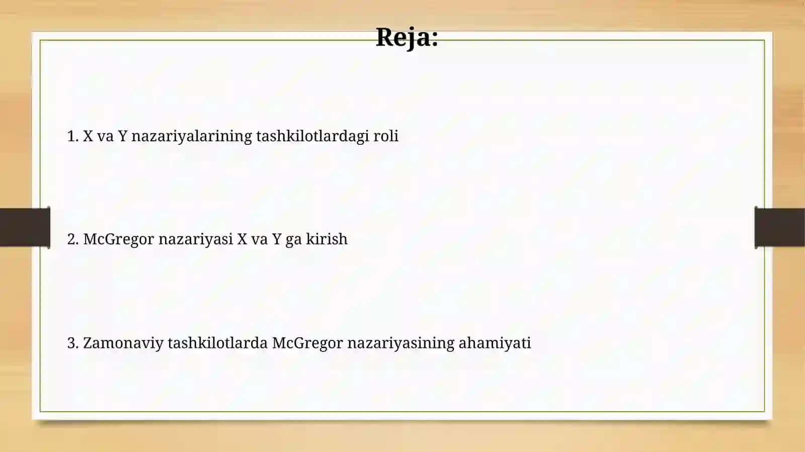 D.Makgregorning "X"va "Y" nazariyasi tahlili va uning tashkilotdagi roli 2