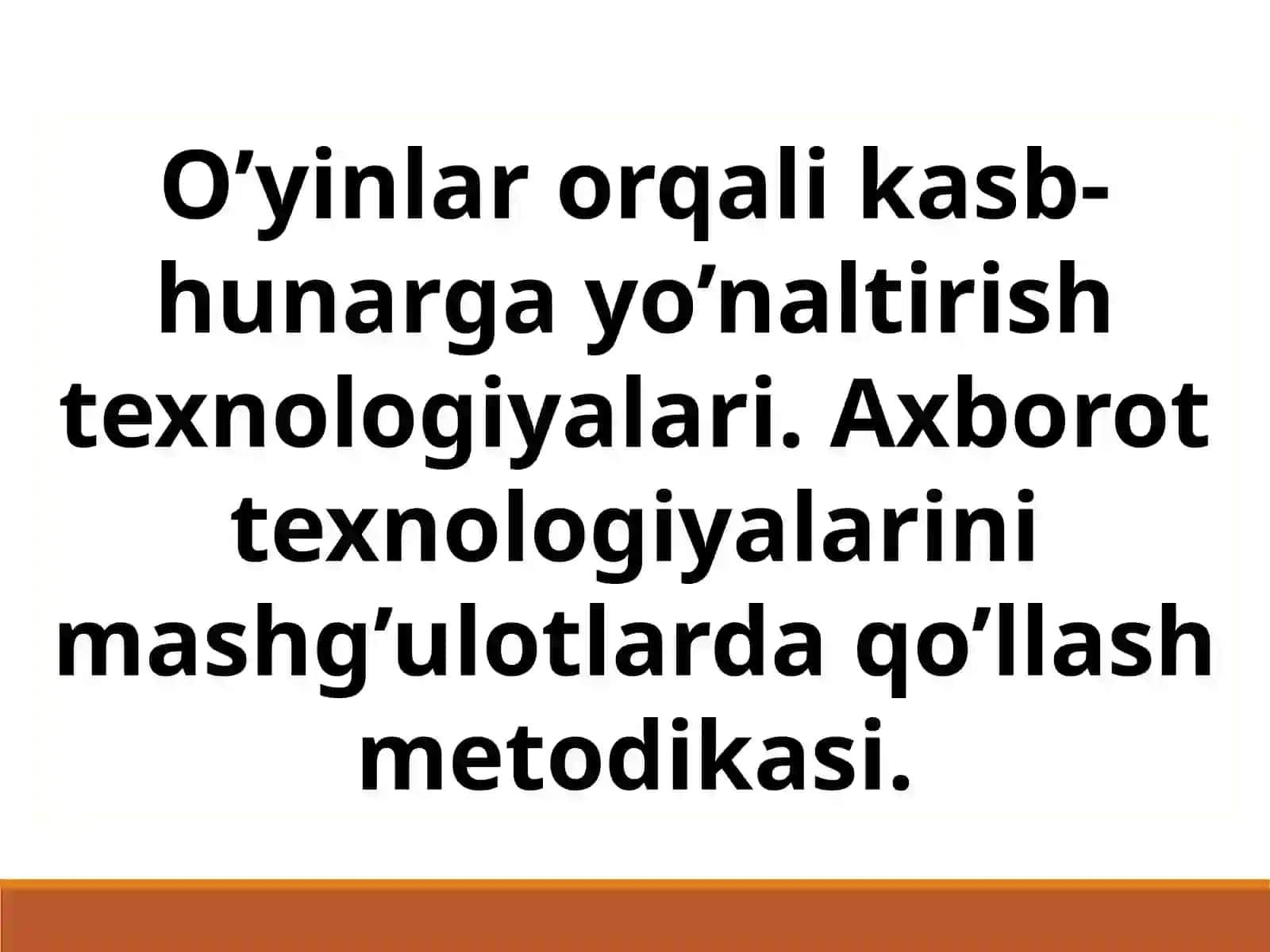 TEXNOLOGIYA TA’LIMI VA UNI O’QITISH METODIKASI (Seminar) 2