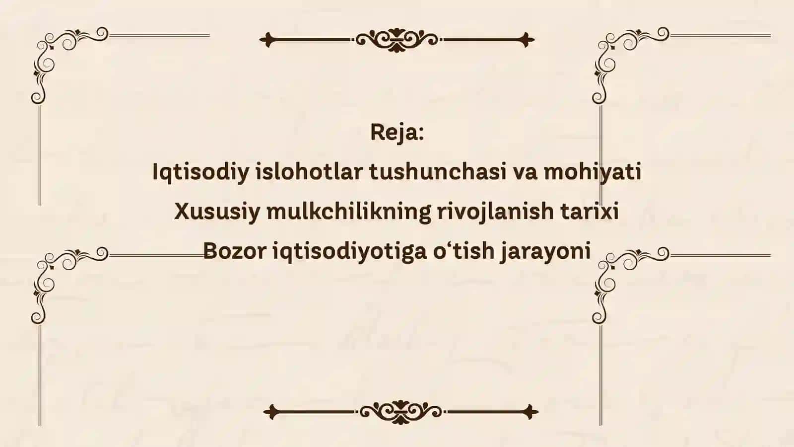 IQTISODIY ISLOHOTLAR – XUSUSIY MULKCHILIKNING SHAKLLANISHI 2