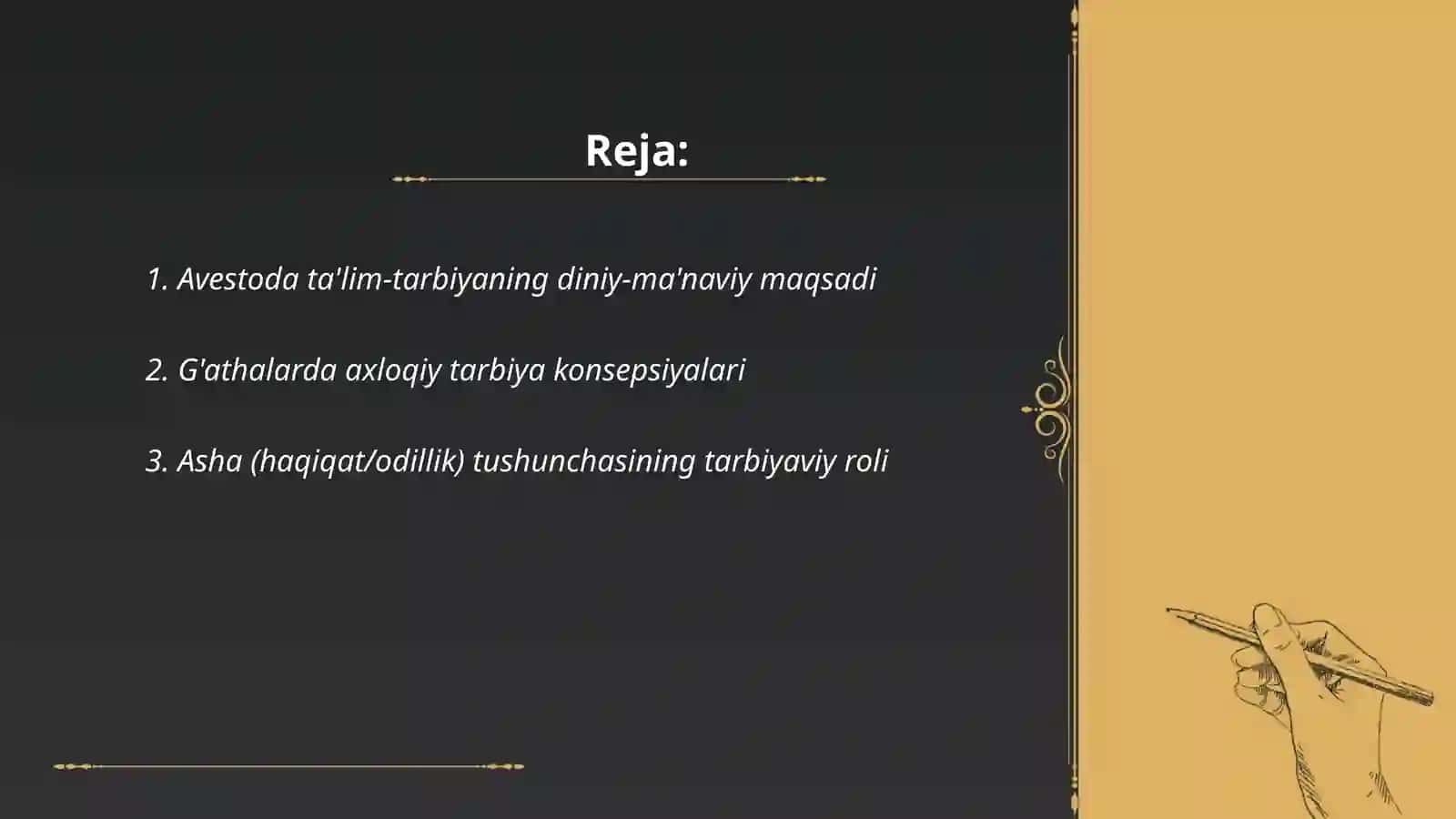 Avestoda ta'lim-tarbiyaning diniy-ma'naviy maqsadi 2