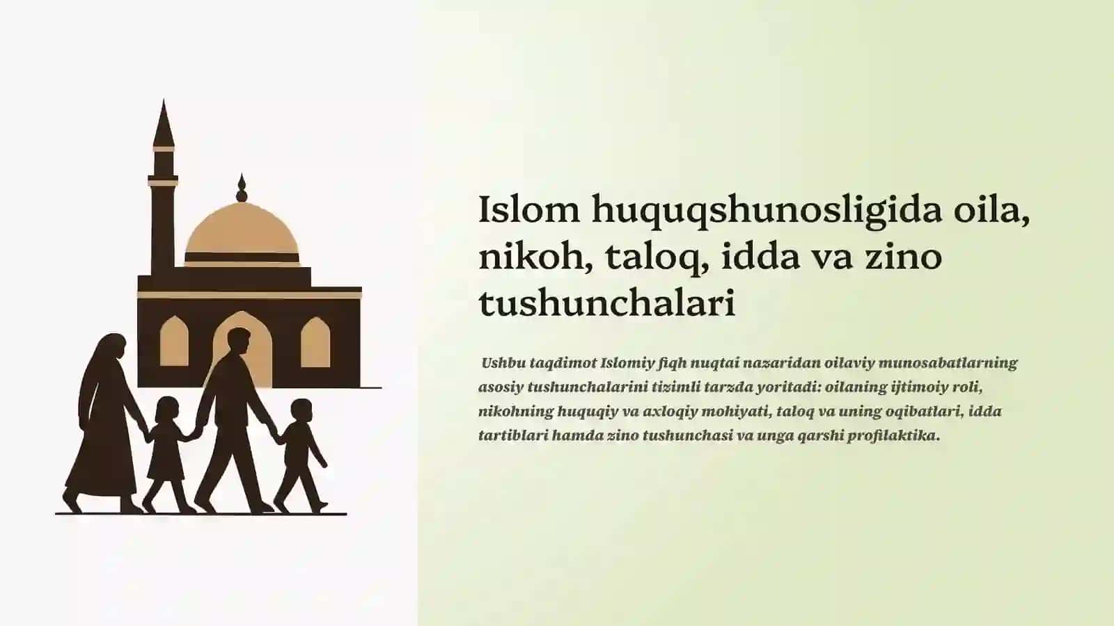 Islom huquqshunosligida oila, nikoh, taloq, idda va zino tushunchalari 2