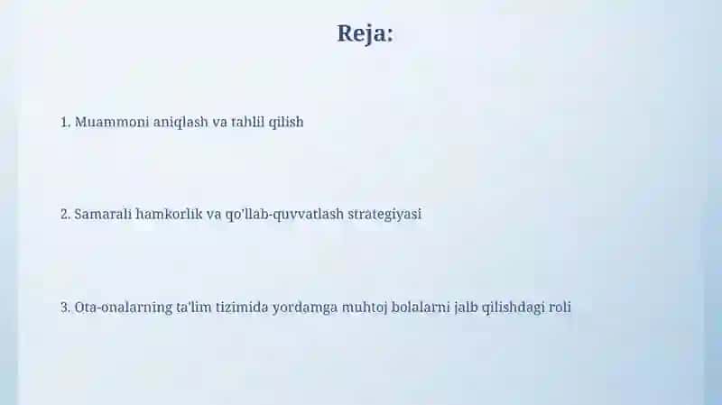 Yordamga muhtoj bolalarni ta‘lim tizimiga jalb etishda ota onalarning ro‘l 2